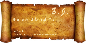 Bersch Jónás névjegykártya
